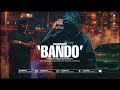 FREE Rap Trap Beat 2026 BANDO Freestyle Type Beat Rap Type Beat 2026 
