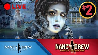 Nancy Drew: Ghost of Thornton Hall Part 2 LIVE | 2023/24 Marathon