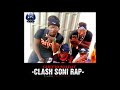 Ghetto soldat  clash soni rap