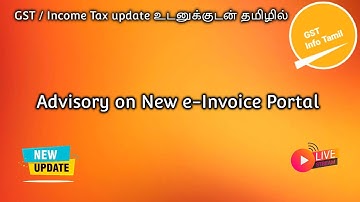 Advisory on New e-Invoice Portal