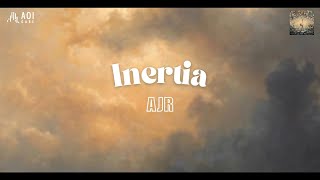 Inertia (lyrics) - AJR