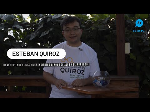 #QuieroTuVoto Esteban Quiroz - Candidato a Constituyente Distrito 8