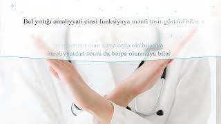 Bel Yırtığı Əməliyyatlar Ilə Bağlı Doğru Bilinən Yanlışlar İsmayıl Qarayev Tel 994 50 232 66 61