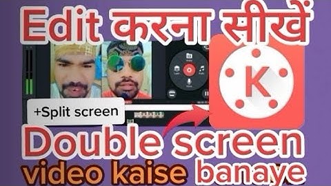 kinemaster split screen kinemaster tutorial How to kinemaster se double screen video kaise banaye