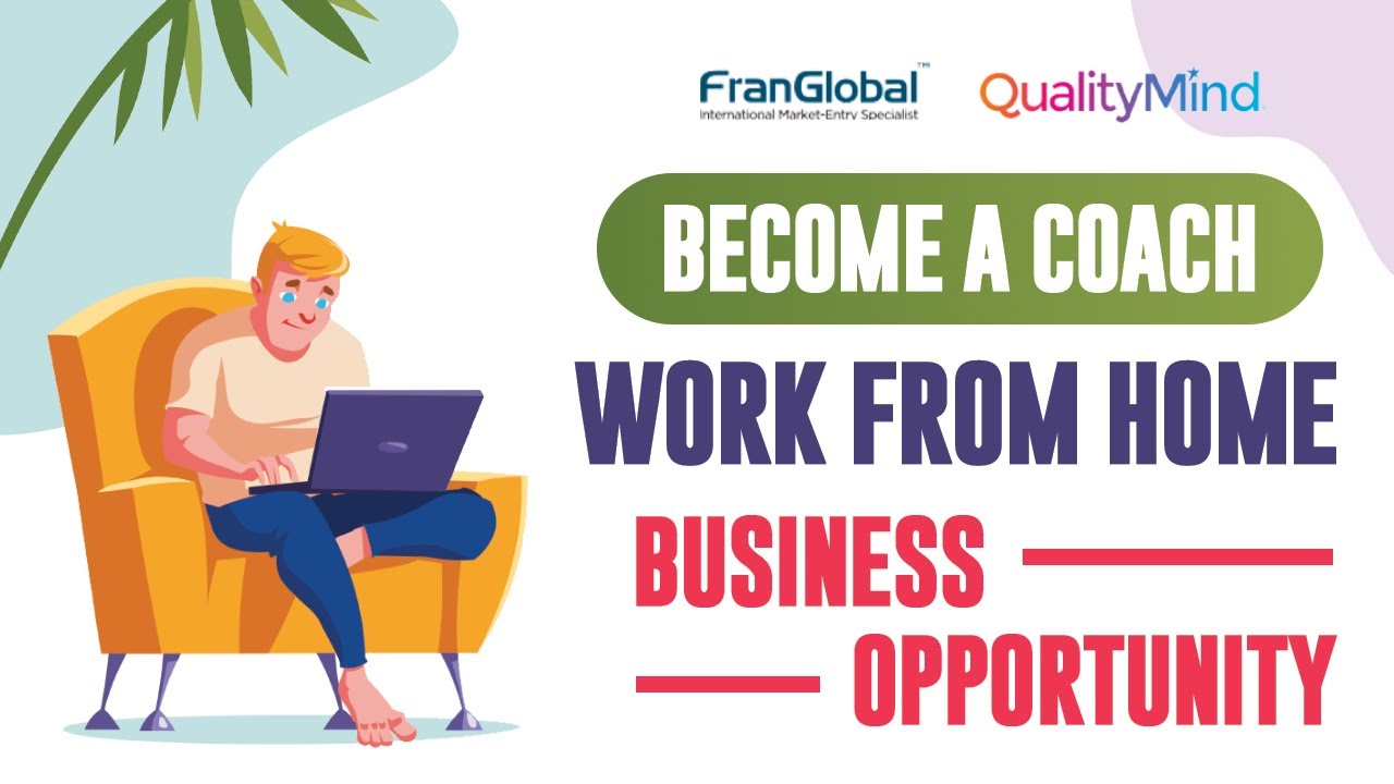 Quality Mind:- Exclusive W.F.H Business Opportunity | Mental Wellness Coaching Business | FranGlobal