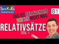 Sprakuko - Deutsch lernen  | Relativsätze im Nominativ, Akkusativ und Dativ mit Beispielen + Übungen