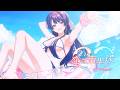 恋は南半球～Star Love～ feat.冴島まき（CV：鬼頭明里）【Music Video】