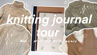 knitting journal tour~ how i organize my knit goals, plans + to do list | knitting diaries