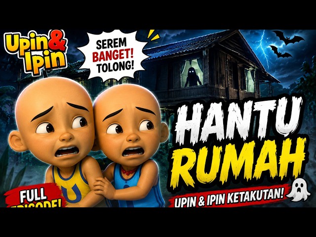 PETULANGAN UPIN DAN PIN 7