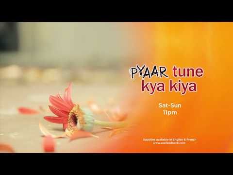 Pyaar Tune Kya Kiya Ep # 11 - Pyaar Tune Kya Kiya Ep # 11