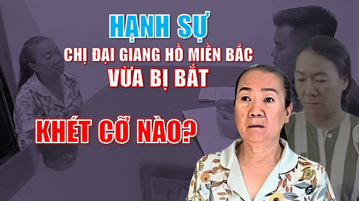 Hạnh Sự - Chị đại thế giới ngầm miền bắc vừa bị bắt – Từng KHÉT cỡ nào?