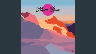 Alone - Mont Rose
