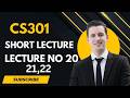 CS301 lec #20,21,22 Data Structures | spring 2026 | Concepts+Coding  Explanation | by sir sharjeel