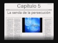 05  La senda de la persecución   El Hombre Celestial