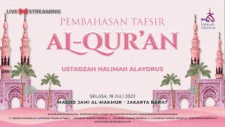 PEMBAHASAN TAFSIR QUR'AN SURAT ASY-SYU'ARA' - USTADZAH HALIMAH ALAYDRUS