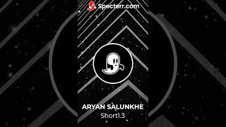 Aryan Salunkhe- Short1.3