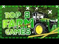 ТОП 8 ИГР В ЖАНРЕ СИМУЛЯТОР СЕЛЬСКОГО ХОЗЯЙСТВА | СИМУЛЯТОР ФЕРМЫ | Farming Simulator 19