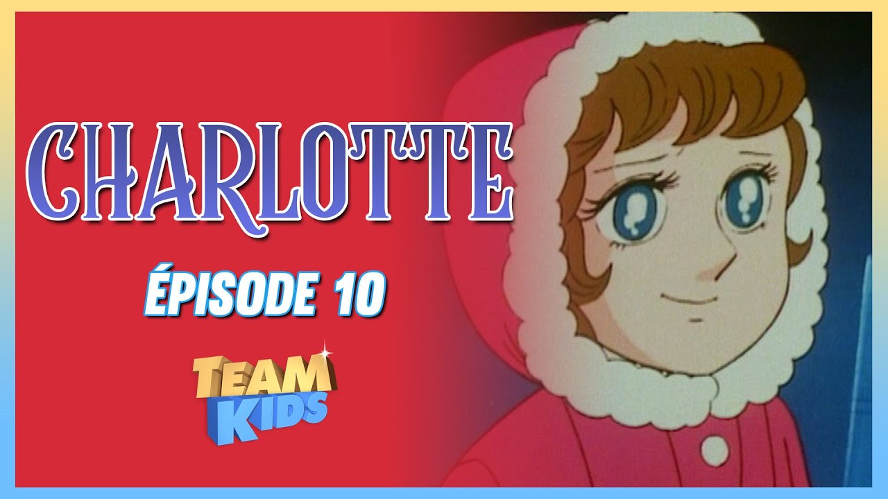 👧 Charlotte - Monsieur Carnaval | Épisode 10