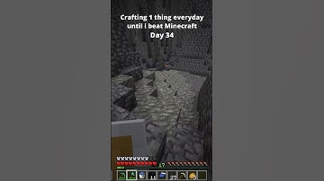 Day 34 - Crafting 1 thing everyday until i beat Minecraft
