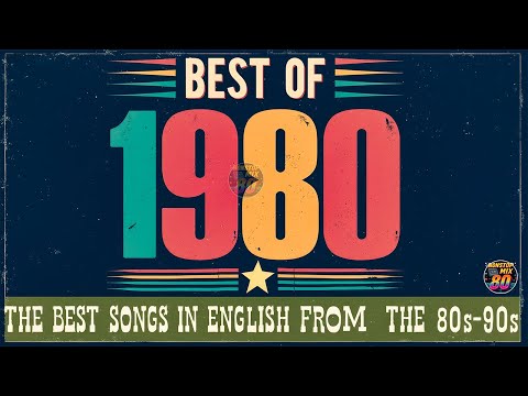 80s Music Greatest Hits - Best Oldies Songs Of 1980s - The Best Oldies Song Ever 80s Music Hits