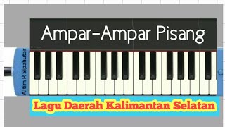 Not Pianika Ampar - Ampar Pisang || Dari Kalimantan Selatan