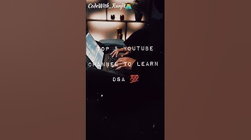Top 5 YouTube Channel To Learn DSA ( data structure and algorithms)