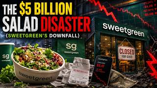 The $5 Billion Salad Disaster (Sweetgreen's Downfall)