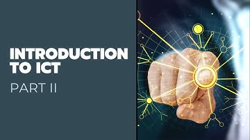 EMPOWERMENT TECHNOLOGIES | INTRODUCTION TO ICT PART 2