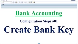 Bank Configuration Steps Create Bank Key