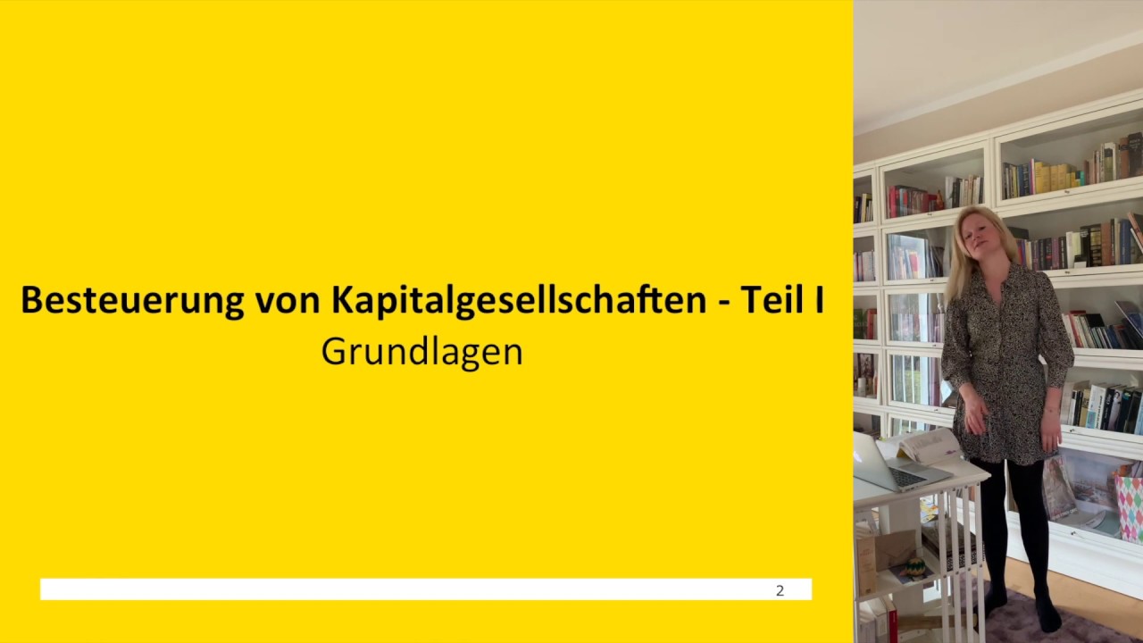 Update New Körperschaftssteuer | Besteuerung von Kapitalgesellschaften 1