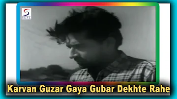 Karvan Guzar Gaya Gubar Dekhte Rahe | Mohammed Rafi | Nai Umar Ki Nai Fasal @ Tanuja