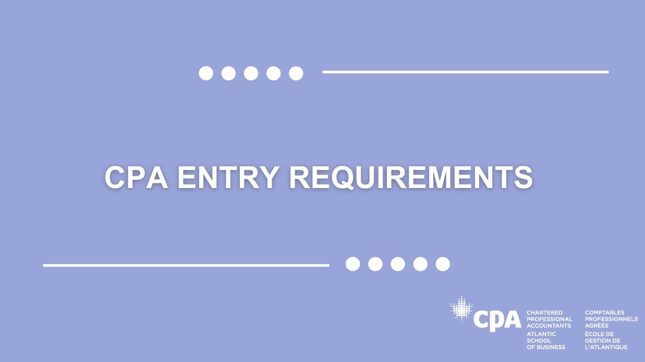 CPA Entry Requirements