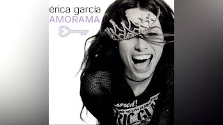 Érica García - Positiva Remastered 2021