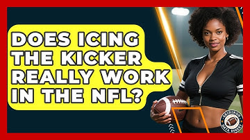 Does Icing The Kicker Really Work In The NFL? - Gridiron Data Digest