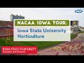 Nacaa iowa tour iowa state university horticulture