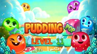 Pudding Pop Level 11