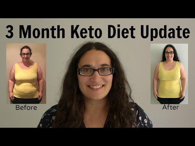 3 Month Keto Diet Weight Loss Update - Low Carb Success - Before And After  Pictures - Youtube