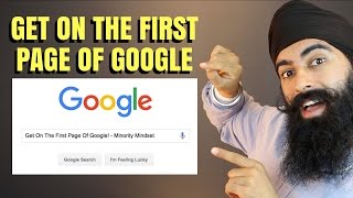 How To Get On The First Page Of Google - SEO 101 | Minority Mindset | Jaspreet Singh How To Get On The First Page Of Google - SEO 101 | Minority Mindset | Jaspreet Singh