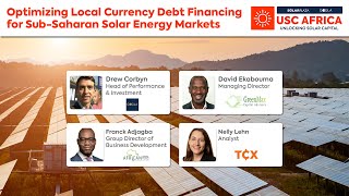 Optimizing Local Currency Debt Financing for Sub-Saharan PV Markets | GOGLA & Solarplaza Webinar