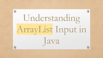 Understanding ArrayList Input in Java