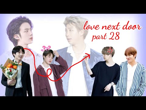 Love next door|| 💜part 28💜|| bts love story #bts #btsarmy 