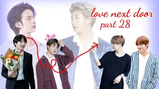 Love next door|| 💜part 28💜|| bts love story #bts #btsarmy 