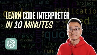 Explore the Power of ChatGPT's Code Interpreter in 10 minutes! Net Worth
