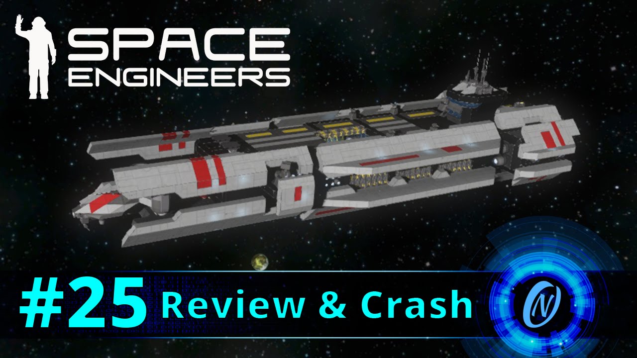 IMDC Europa-class Carrier Review and Crash! Space Engineers Part 25 ...