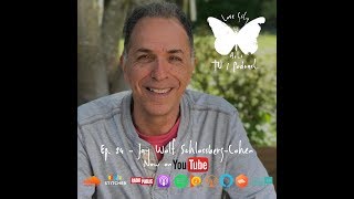 LCA Podcast Ep. 24 / LCA TV Ep. 4 - Guest: Jay Wolf Schlossberg-Cohen