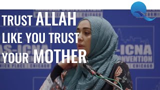 Trust Allah like you Trust your Mother | Lecture by Yasmin Mogahed 2019 screenshot 2