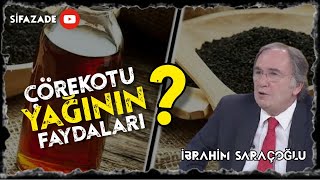 ÇÖREK OTU YAĞI FAYDALARI - ÇÖREK OTUNUN FAYDALARI - İBRAHİM SARAÇOĞLU