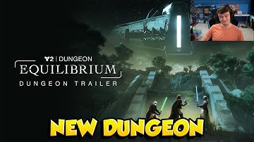 Sweatcicle Reacts to Destiny 2 Equilibrium Dungeon Trailer