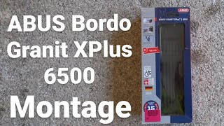 ABUS Bordo Granit XPlus 6500 | Montage + Vorteile