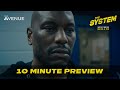 The system  10 minute preview  tyrese gibson terrence howard  watch it now on digital  dvd